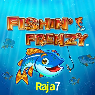 Raja7 — Fishin Frenzy fishing slot arcade | Play on Android APK & iPhone for real money | Reel Time